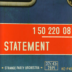 Strange Party Orchestra: Statement cover image