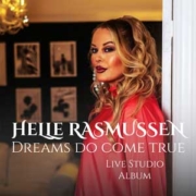 Helle Rasmussen: Dreams Do Come True